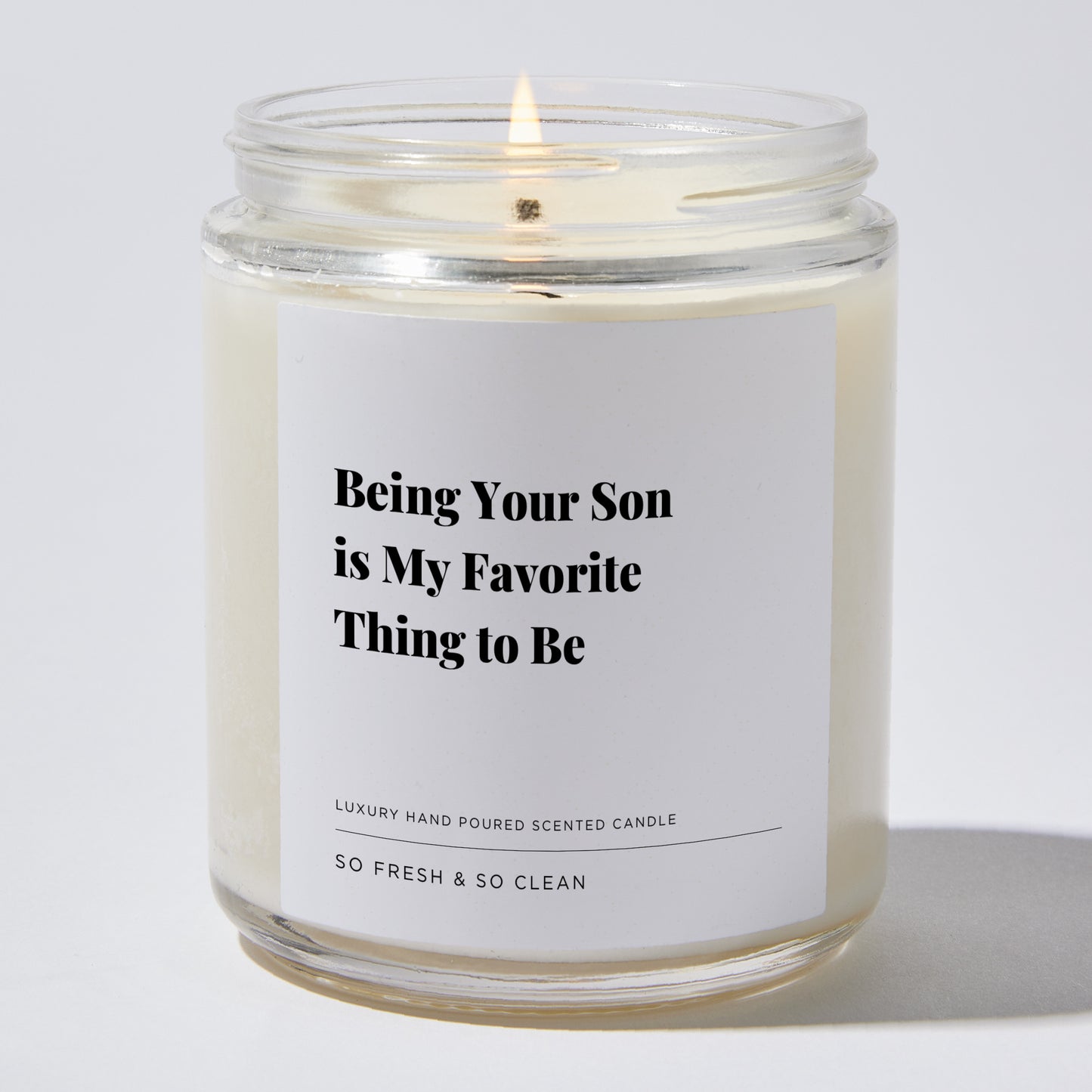 Gift for Mom - Being your son is my favorite thing to be - Candle