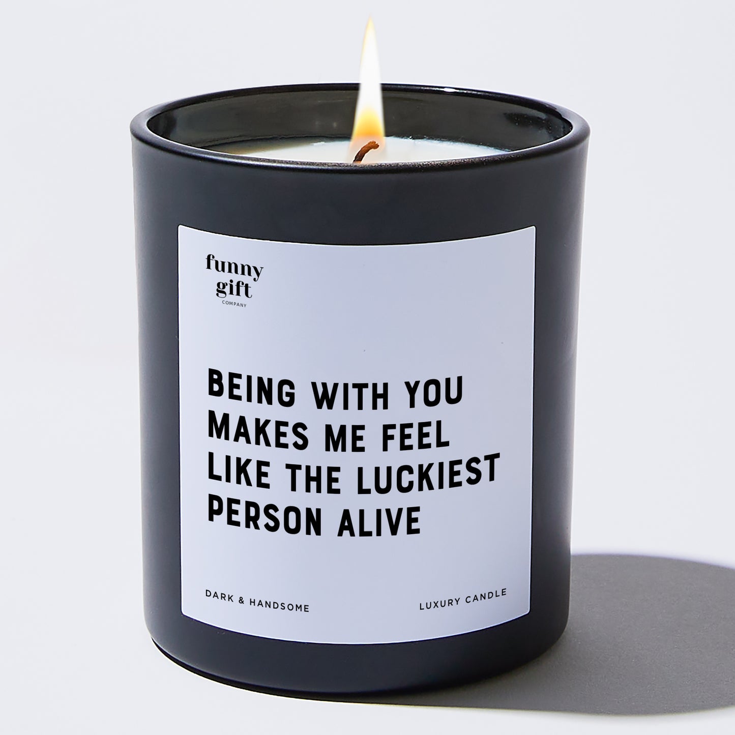 Anniversary Present - Being With You Makes Me Feel Like the Luckiest Person Alive - Candle