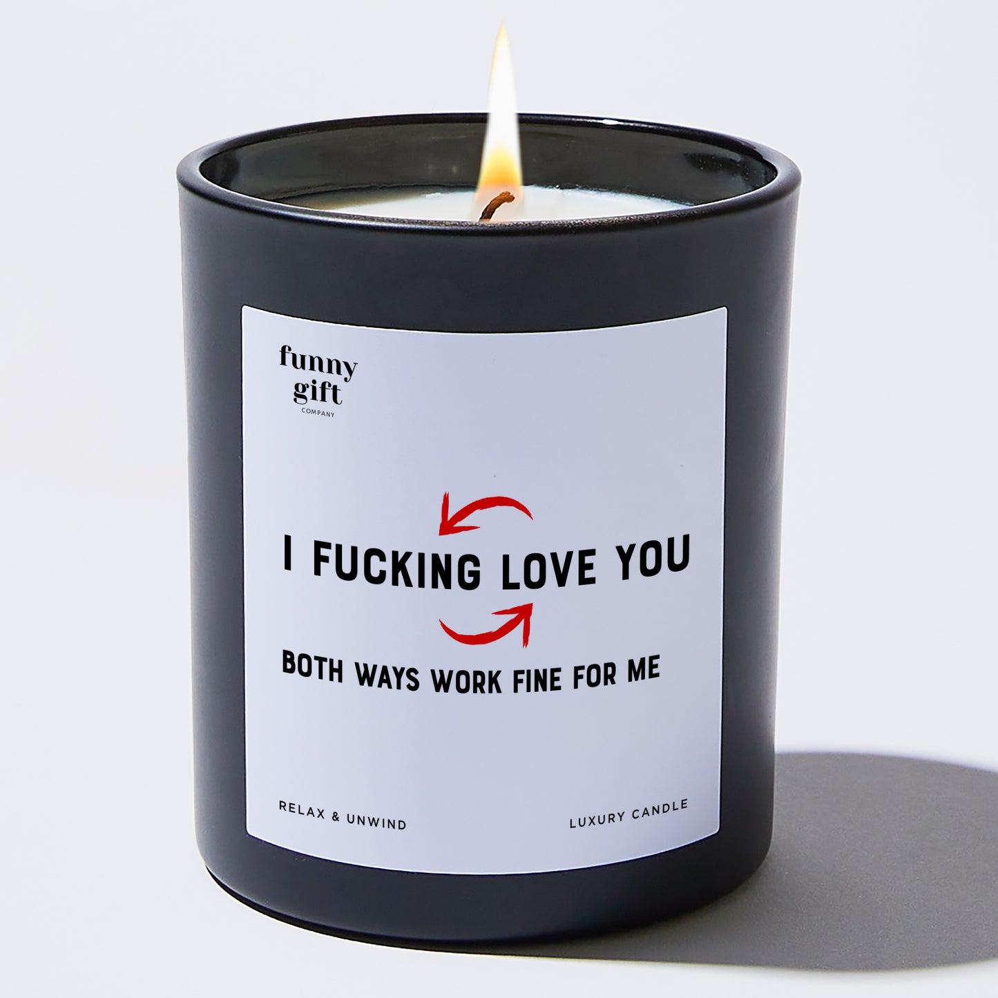 Anniversary I Fucking Love You Both Ways Work Fine for Me - Funny Gift Company