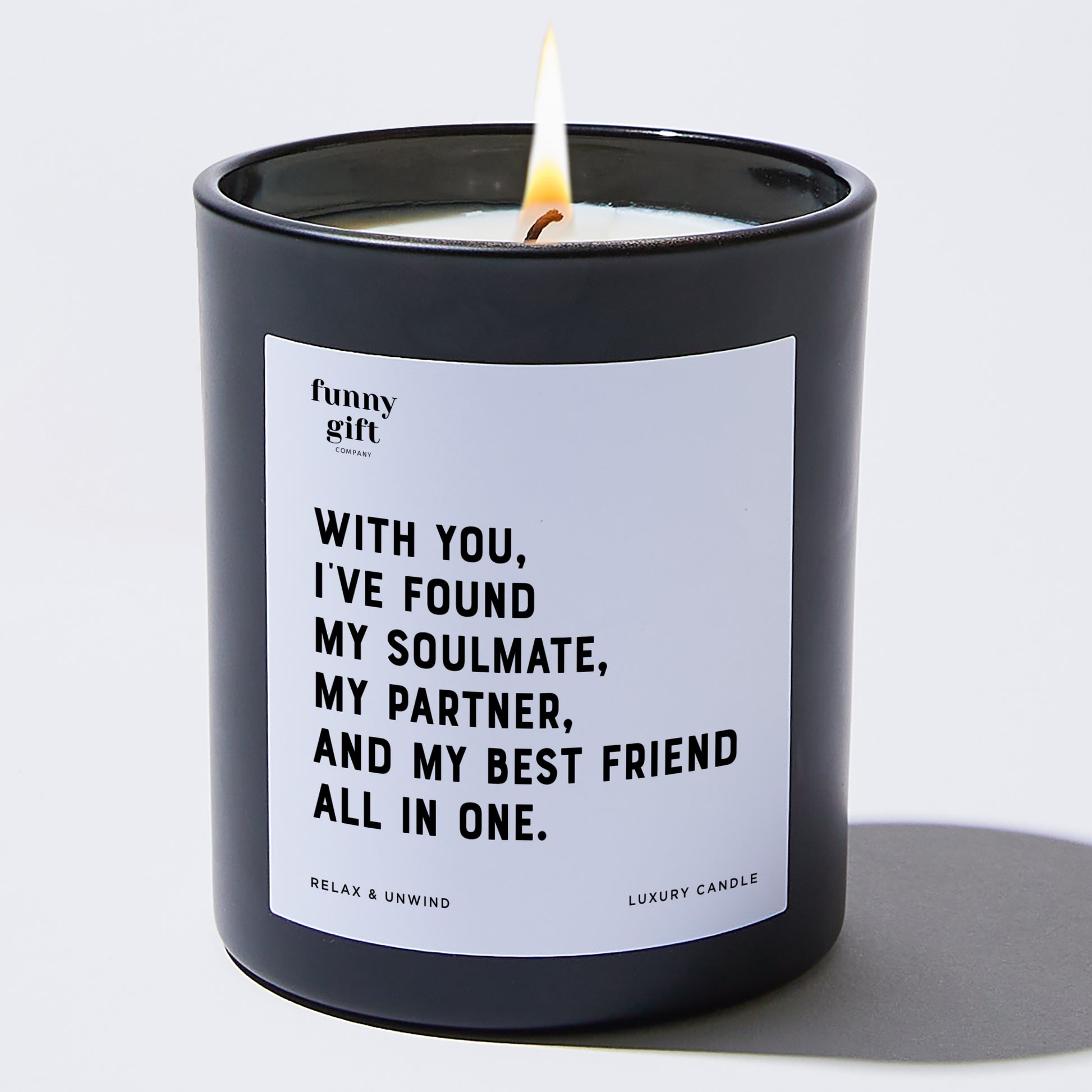 Anniversary With You, I've Found My Soulmate, My Partner, and My Best Friend All in One. - Funny Gift Company