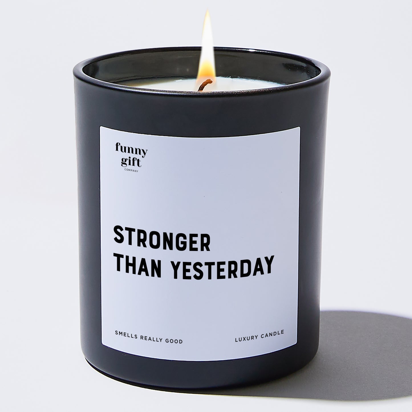 Self Care Gift - Stronger Than Yesterday - Candle