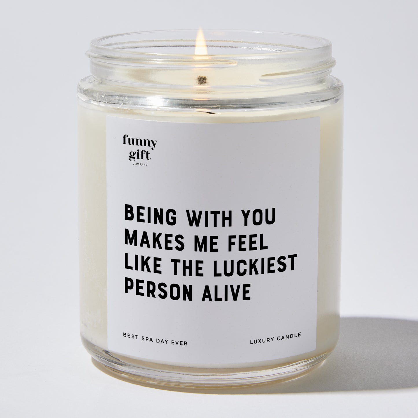 Anniversary Present - Being With You Makes Me Feel Like the Luckiest Person Alive - Candle