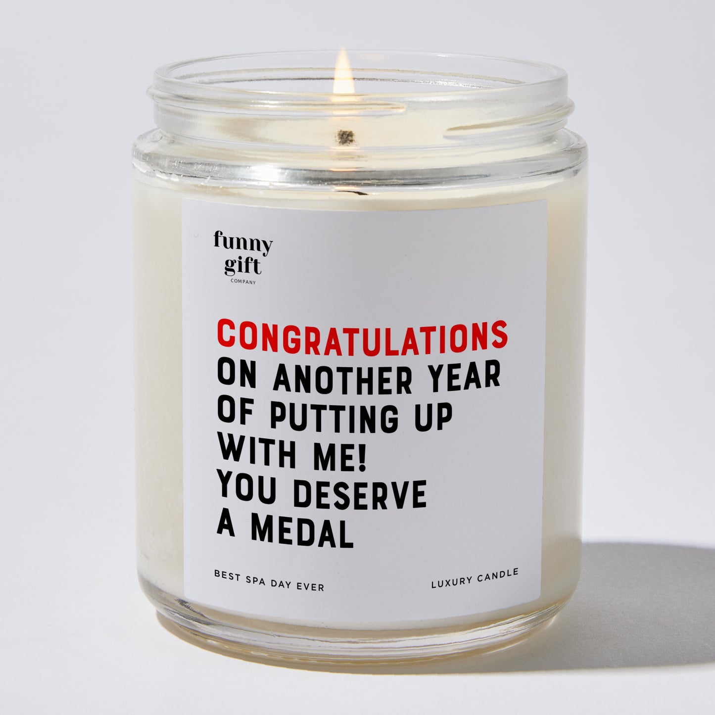 Anniversary Present - Congratulations on Another Year of Putting Up With Me! You Deserve a Medal - Candle