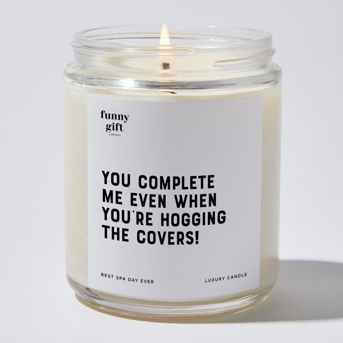 Anniversary Present - You Complete Me, Even When You're Hogging the Covers! - Candle