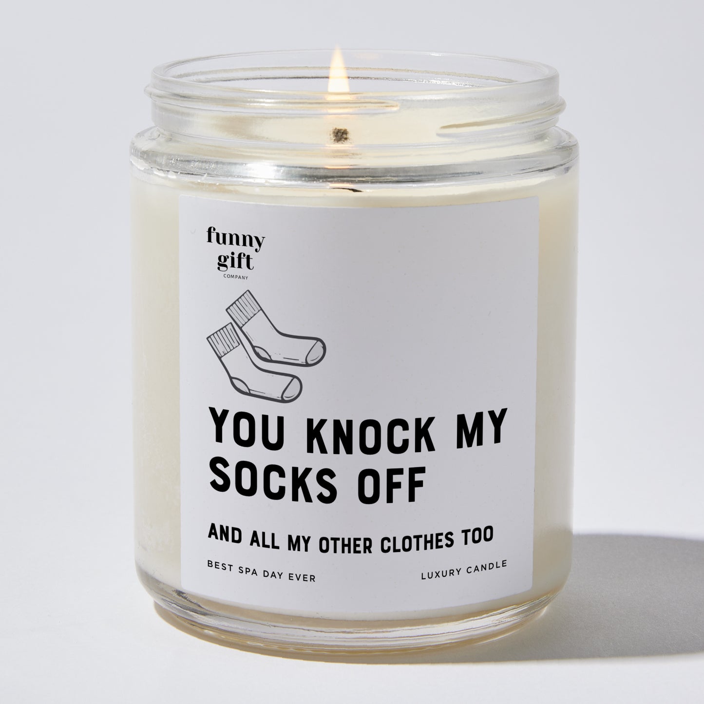 Anniversary Present - You Knock My Socks Off and All My Other Clothes Too - Candle