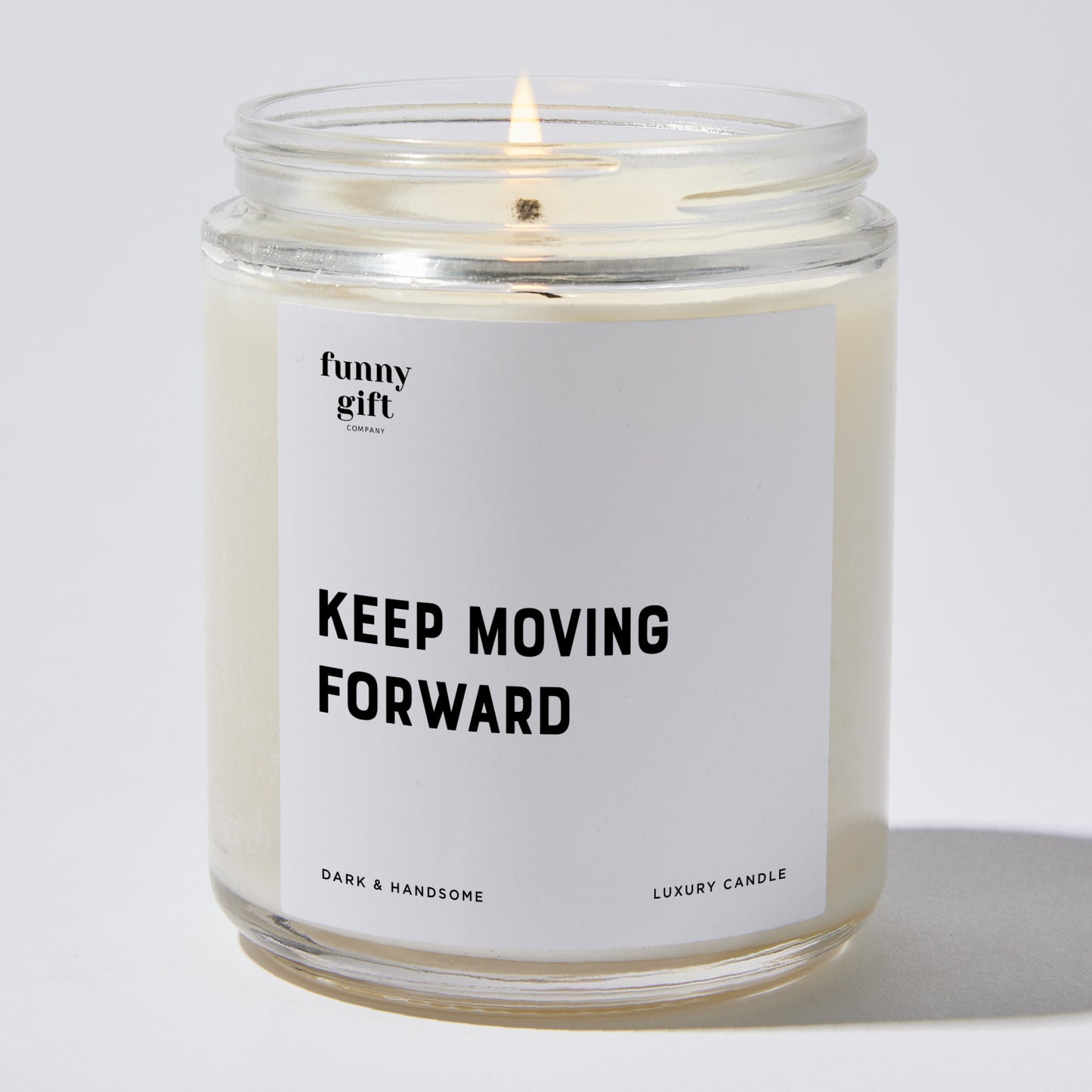 Self Care Gift - Keep Moving Forward - Candle