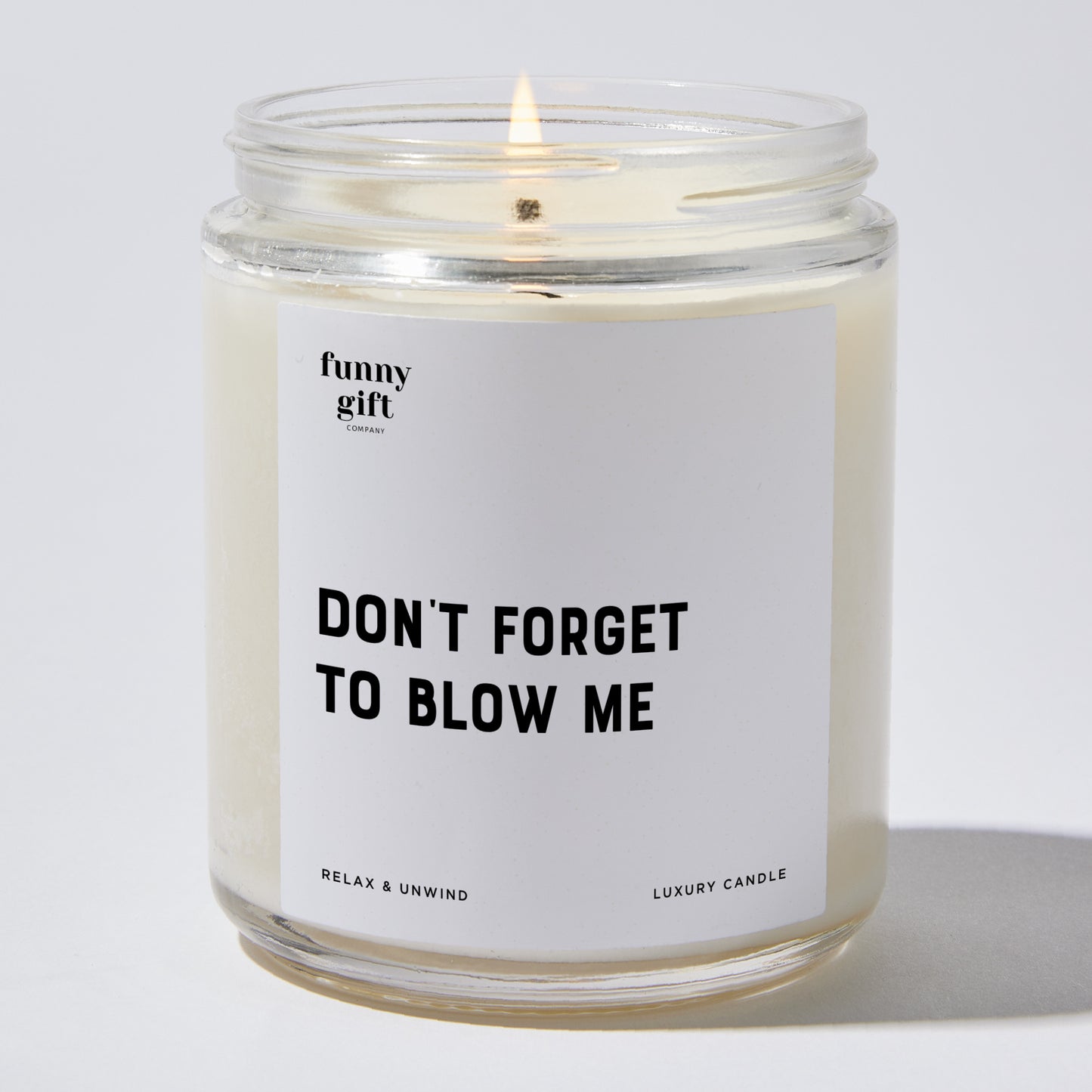 Funny Candles - Don't Forget To Blow Me - Candle