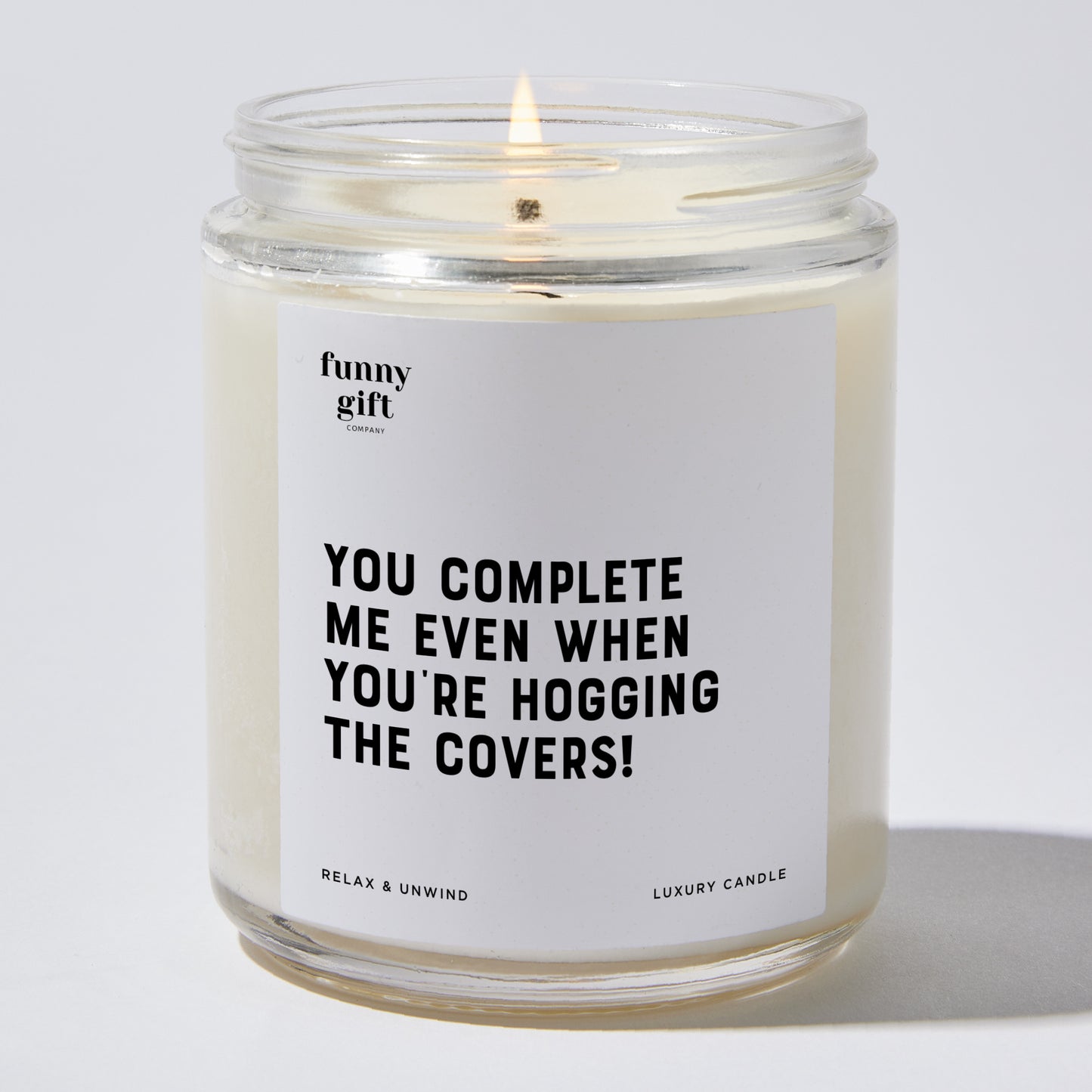 Anniversary Present - You Complete Me, Even When You're Hogging the Covers! - Candle