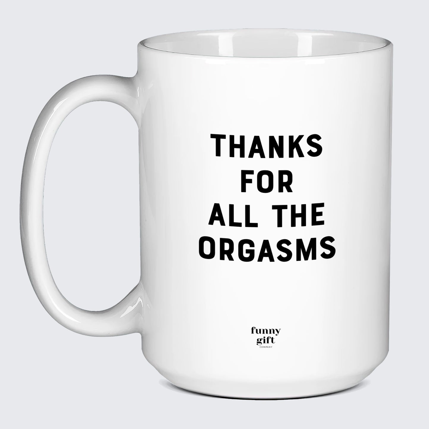 Anniversary Gifts for Her Thanks for All the Orgasms - Funny Gift Company