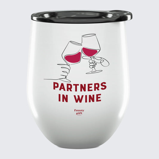 Wine Tumbler Partners in Wine - Unique and Funny Gift Shop