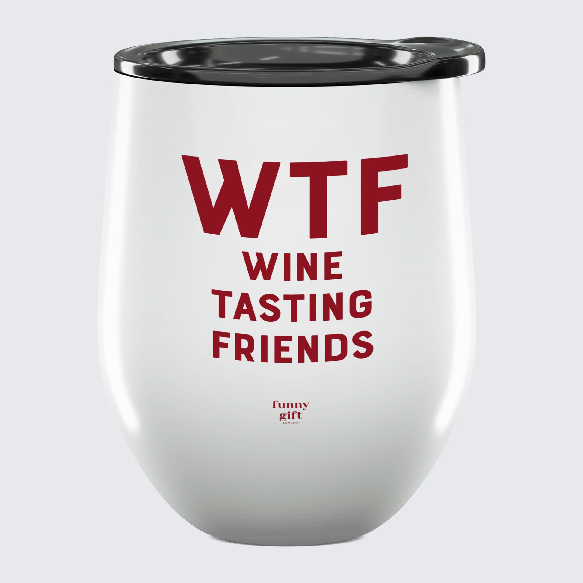 Wine Tumbler Wtf Wine Tasting Friends - Unique and Funny Gift Shop